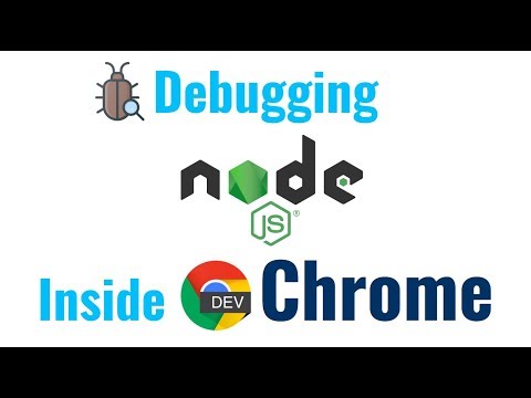Debug Node Js Application Inside Chrome Devtools Nodejs Debugging Best Way To Debug Nodejs App