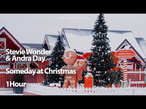 🎄Someday at Christmas l 1Hour l Stevie Wonder & Andra Day