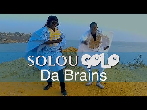Da Brains - Solou Golo - Clip Officiel