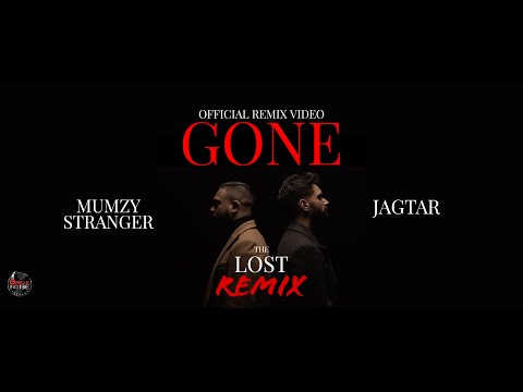 Gone (The Lost Remix) | Rishi Rich | Mumzy Stranger | Jagtar | Kiranee | Break The Noise Records