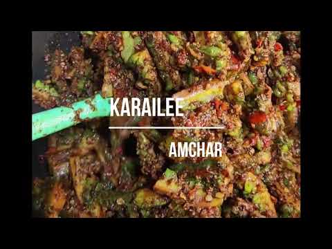 How to make karaliee/karaila/bitter melon amchar