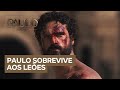 Paulo Vence Luta Contra As Feras Sobrevivi Porque Clamei Ao Seu Nome Jesus Paulo O Apóstolo