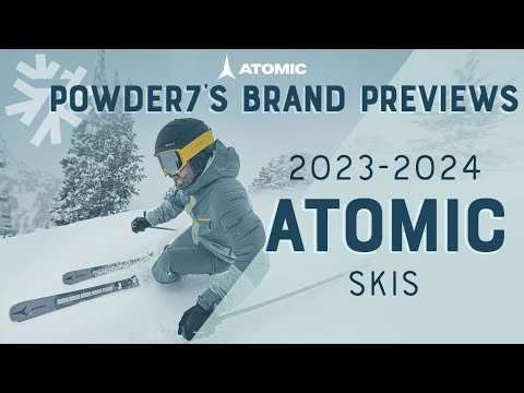2023-2024 Atomic Skis and Boots Preview | Powder7