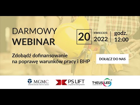 Darmowy webinar "Zdobądź dofinansowanie na poprawę warunków pracy i BHP" - zdjęcie