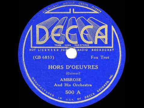 1935 HITS ARCHIVE: Hors D’oeuvres - Ambrose
