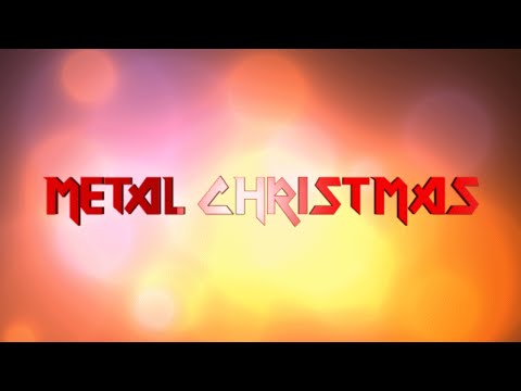 METAL CHRISTMAS (Digital Short)