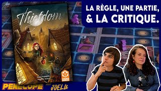 THIEFDOM | La règle, une partie, la critique !