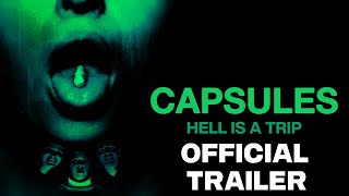Capsules (2023) - Official Trailer HD | Horror Sci-fi Thriller - Hell is a Trip