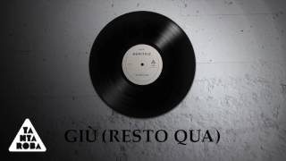 GEMITAIZ - &quot;Giù (Resto Qua)&quot; (prod. Frenetik &amp; Orang3)