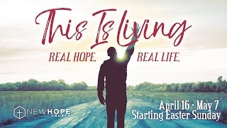 "This Is Living" - Resurrection