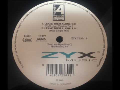 Twenty 4 Seven Featuring Stay-C And Nance - Leave Them Alone