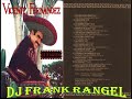 vicente fernandez la fiesta (dj frank rangel)