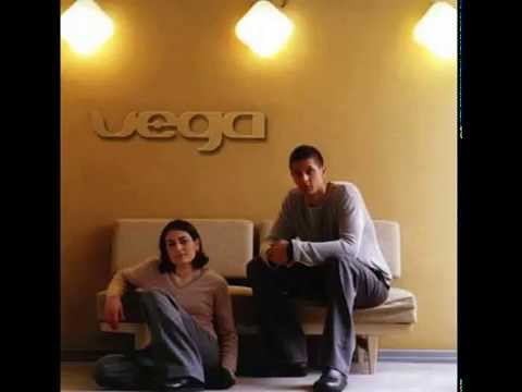 Vega  -  Ich Chille