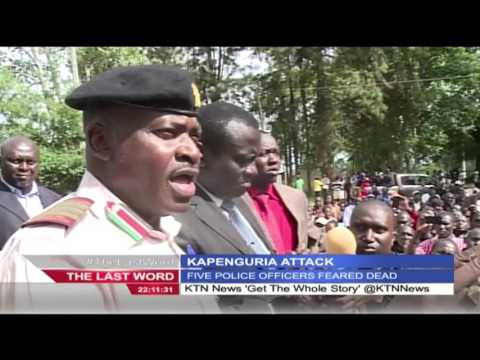 The Last Word 14th July 2016 - Kapenguria Attack: Gunman opened fire at Police Station