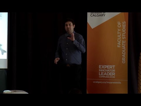 UCalgary Three Minute Thesis (3MT) 2017 - William Andrew Thompson