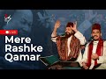 Mere Rashke Qamar Live Sameer Binsi Imam Majboor