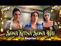 Sona Kitna Sona Hai Reprise Crew Tabu Kareena Kapoor Kriti Sanon IP Singh Akshay Hindi Song