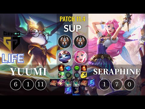 GEN Life Yuumi vs Seraphine Sup - KR Patch 11.4