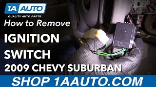 How to Replace Ignition Switch 07-16 Chevrolet Suburban