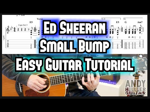 How to play Ed Sheeran - Small Bump Guitar Tutorial