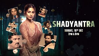 Shadyantra - Trailer - 18th December  Sunday  2 PM & 8 PM - Zee Theatre