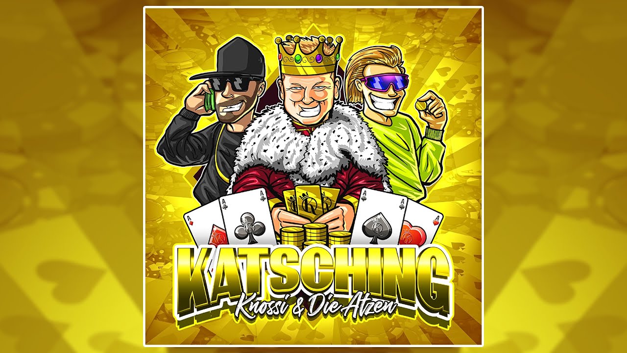 Knossi & Die Atzen – Katsching