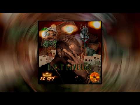 21OPT  - O.P.T Favelão (Prod. Slow)