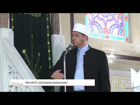 HUTBE | 36. Për këtë i gëzohemi Ramazanit - Enis Rama