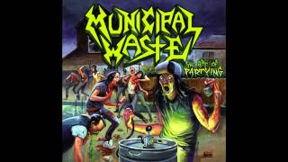 Municipal Waste - The Art Of Partying [Full Album]