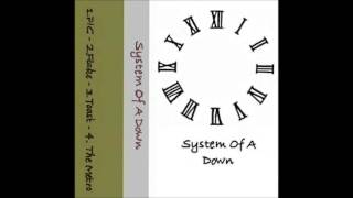 System Of A Down - Toast Drop C