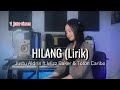 Hilang Justy Aldrin Ft Wizz Baker Toton Caribo Lirik Cover By Thalita Ayudya
