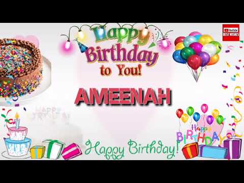 Happy Birthday AMEENAH _|🎂|_ Birthday Song_|🎂|_Best_Wishes_||