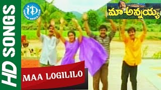 Maa Annayya - Maa Logililo video song - Rajasekhar