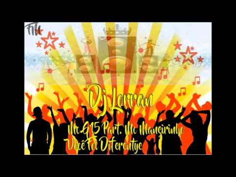 DJ LORRAN E MC G15 PART  MC MANEIRINHO   VOCÊ FOI DIFERENTE