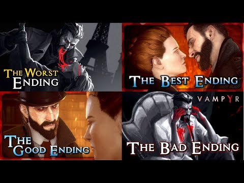 Vampyr: How To Get All Endings