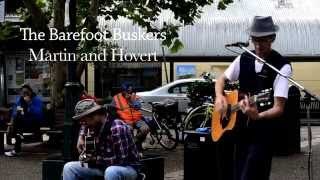 The Barefoot Buskers, Martin and Hovert