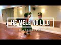 HE MELE NO LILO • Learn Hula Auana • Part 1