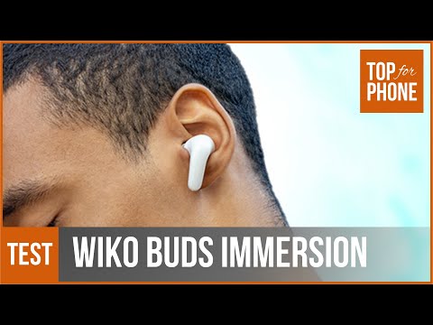 WIKO BUDS IMMERSION - test par TopForPhone
