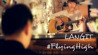 Yuna - LANGIT #FlyingHigh (Cover by Kayle Thean &amp; Sean Ooi)