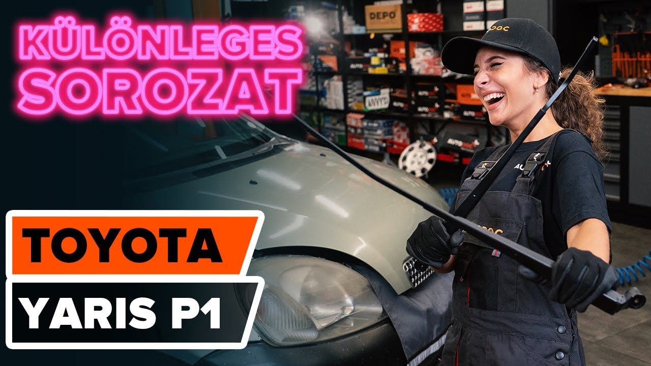 Törlőkar ablaktörlő-csere Toyota Yaris P1 gépkocsin – Útmutató