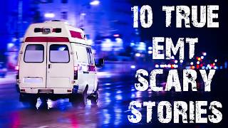 10 True Absolutely Horrific EMT & Paramedic Scary Stories | Police Horror Stories To Fall Asleep To
