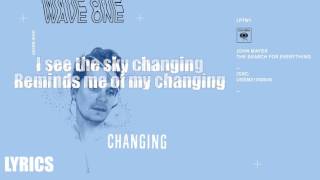 John Mayer - Changing Lyrics