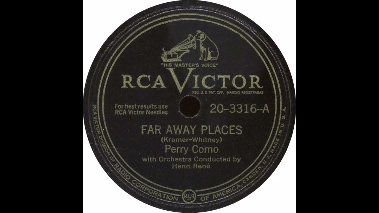 RCA Victor 20-3316-A - Far Away Places – Perry Como
