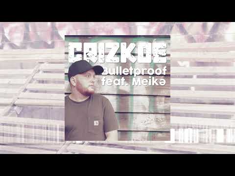 Crizkoe- Bulletproof (Audio) ft. Meikə