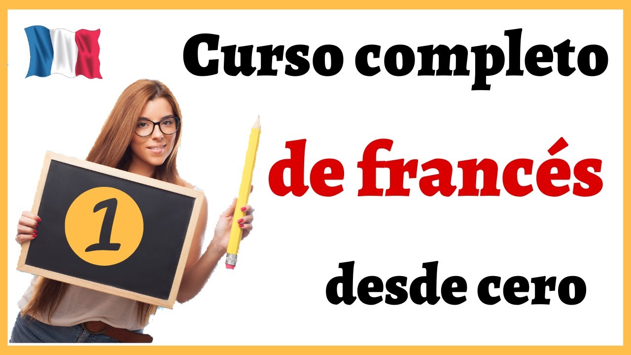 FRANCÉS desde cero fácil y rápido | Curso completo  para principiantes|Formar oraciones en francés 1