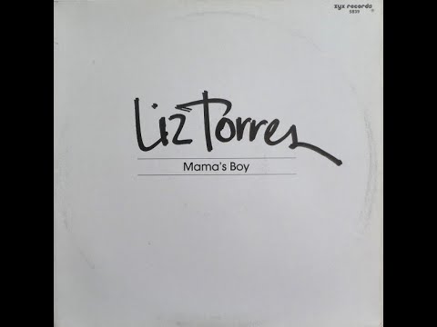Liz Torres - Mama's boy (Club Mix) - 1988 - House