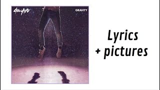 4th Ave - Gravity (Lyrics + Pictures)