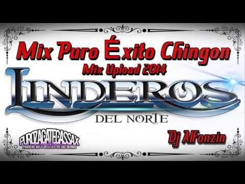 Linderos del Norte Mix 2014 - |Puras Chingonas| - DjAlfonzin