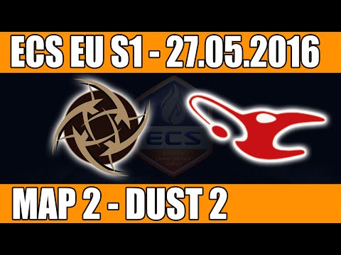 NIP vs Mousesports | Map 2 (Dust 2) Playoffs of ECS EU Season 1 2016 CS:GO (27.05.2016)