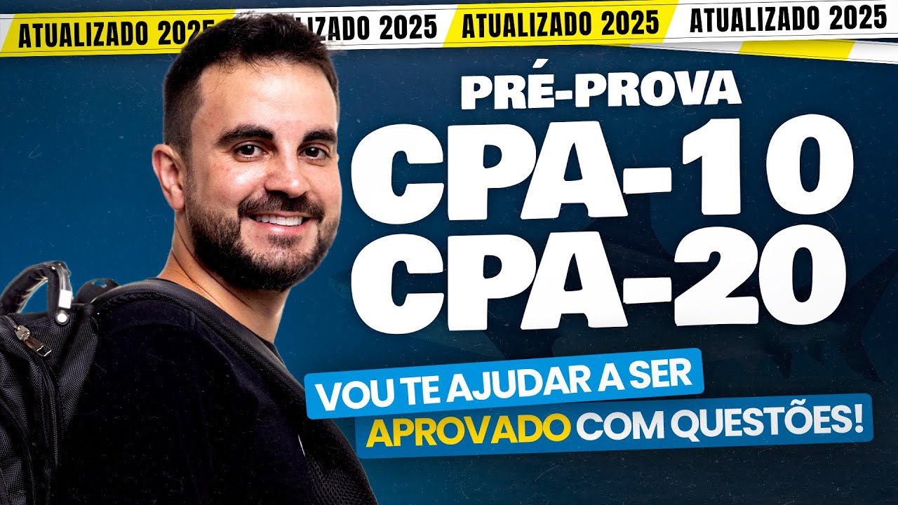 [PROVAS 2025] Pré-prova CPA-10 e CPA-20 Ep. 85 📖 - ANBIMA